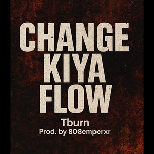 TBURN - Change Kia Flow