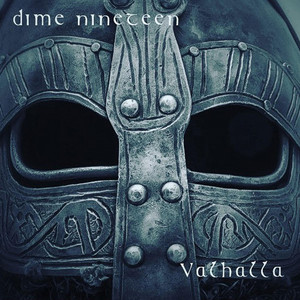 Valhalla by Dime Nineteen