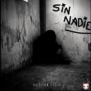Selenofilia — Sin Nadie (2026)