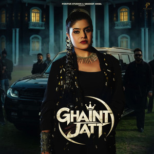 Ghaint Jatt by Arsh Kaur, The Junior