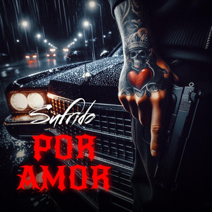 Sufrido por amor by Slow King Music Ink.