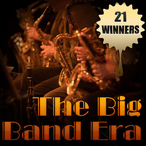 21 Winners - The Big Band Era album