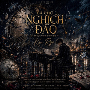 Ba Chữ Nghịch Đảo by Ken Ryo