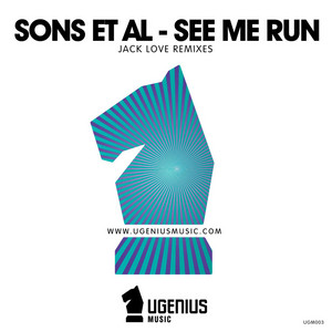 See Me Run - Jack Love Remix by Sons Et Al, Jack Love