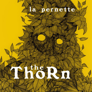 La Pernette by The Thorn