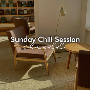 Sunday Chill Session
