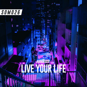 Live Your Life