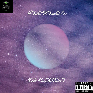 Da KushMane - M@!n T@!n