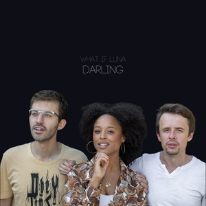 Darling by What if Luna