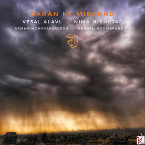 Baran Ke Mibarad by Vesal Alavi, Nima Niknejad