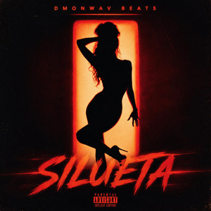 SILUETA by DMONWAV BEATS