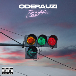 Traffic Love by Oderauzi