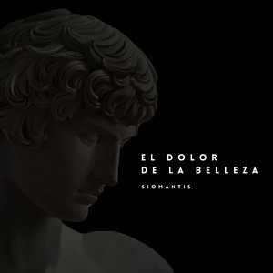 Siomantis - El dolor de la belleza
