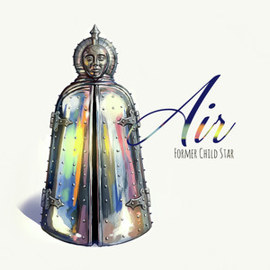 Air by Former Child Star