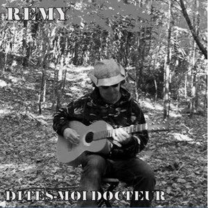 Dites-moi docteur by Remy