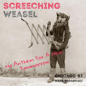 FOR ANTHEM 洋楽 SCREECHING WEASEL / NEW A
