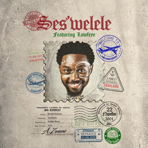 Ses'welele by Sweet Guluva, Lowfeye, Audio Simz