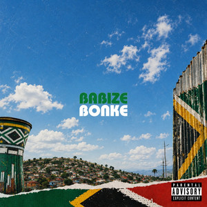 Babize Bonke! by Papa Baker