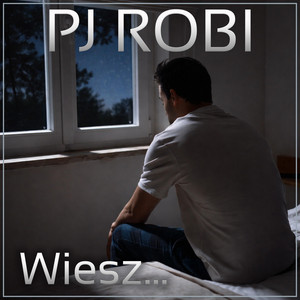 Wiesz... by PJ Robi
