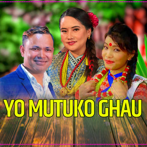 Raju Pariyar & Devi Gharti Magar - Yo Mutuko Ghau