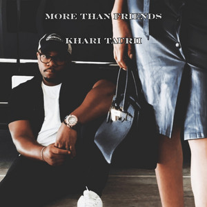 I Want More, Pt. 2 by Khari Taurii