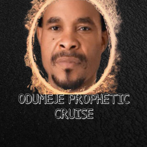 DJ Cheers - Odumeje Prophetic Cruise (Food Palava)