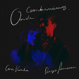 Onde Combinámos by Diogo Fonseca, Ana Vinha