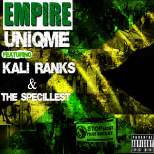 Empire by Uniqme, Kali Ranks, The Spec-Illst