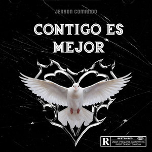 CONTIGO ES MEJOR by Jerson Comando
