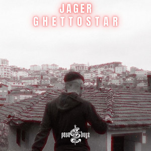 GHETTOSTAR by JAGER