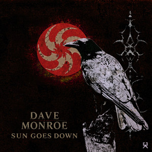 Sun Goes Down by Dave Monroe