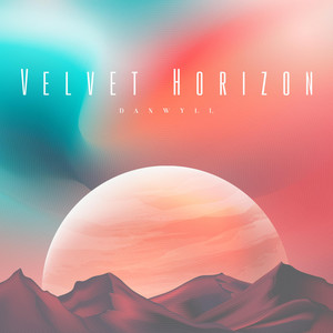 Velvet Horizon by DanWyll
