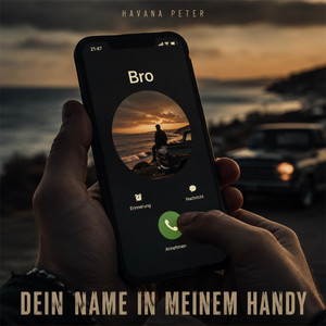 Dein Name in meinem Handy by Havana Peter