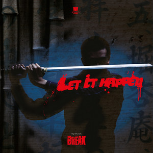 Let It Happen by Break
