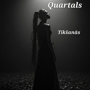 Quartals - tikšanās