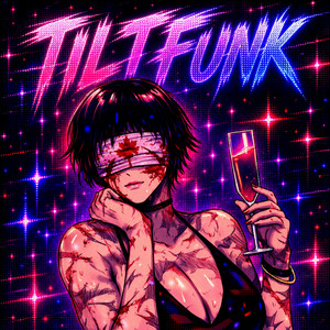 TILT FUNK!