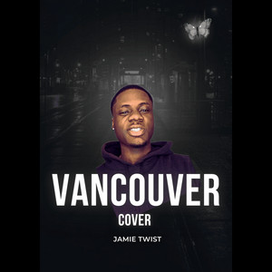 Vancouver Cover - Freestyle by Jamie Twist