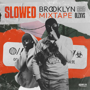 Brooklyn Mixtape (Slowed)