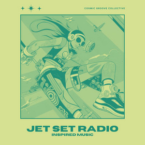 Jet Set Radio Music - Album by Cosmic Groove Collective | Spotify