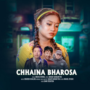 Sagar Sansar Rai - Chhaina Bharosa  Mechu Dhimal  Mahol Session