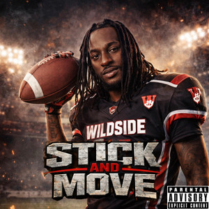 Stick And Move by BIG LUCKK