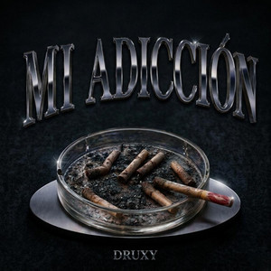 Mi Adicción by Druxy, Lost Song Músic