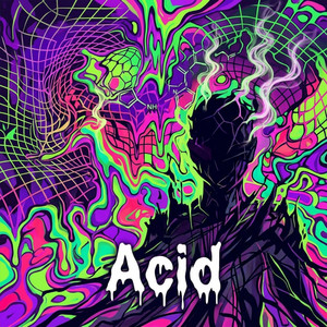 Acid by Floo Bustah