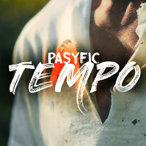 Pasyfic - tempo