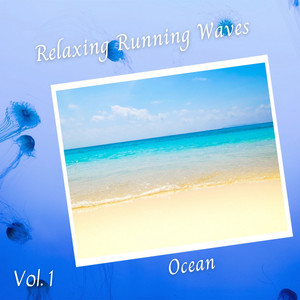 Ocean: Relaxing Running Waves Vol. 1 album