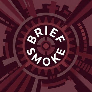 Brief Smoke by Tallulah Wild