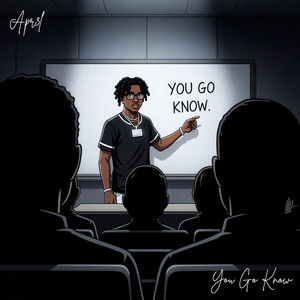 You Go Know by Apr3L