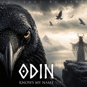Odin know my name by ULFRHEIM
