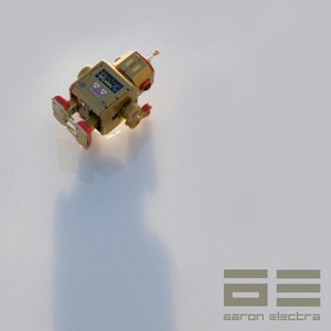 Aaron Electra - Golden Robot Complex