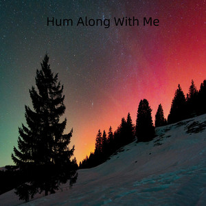 Humming Your Songs by Candace Garland
